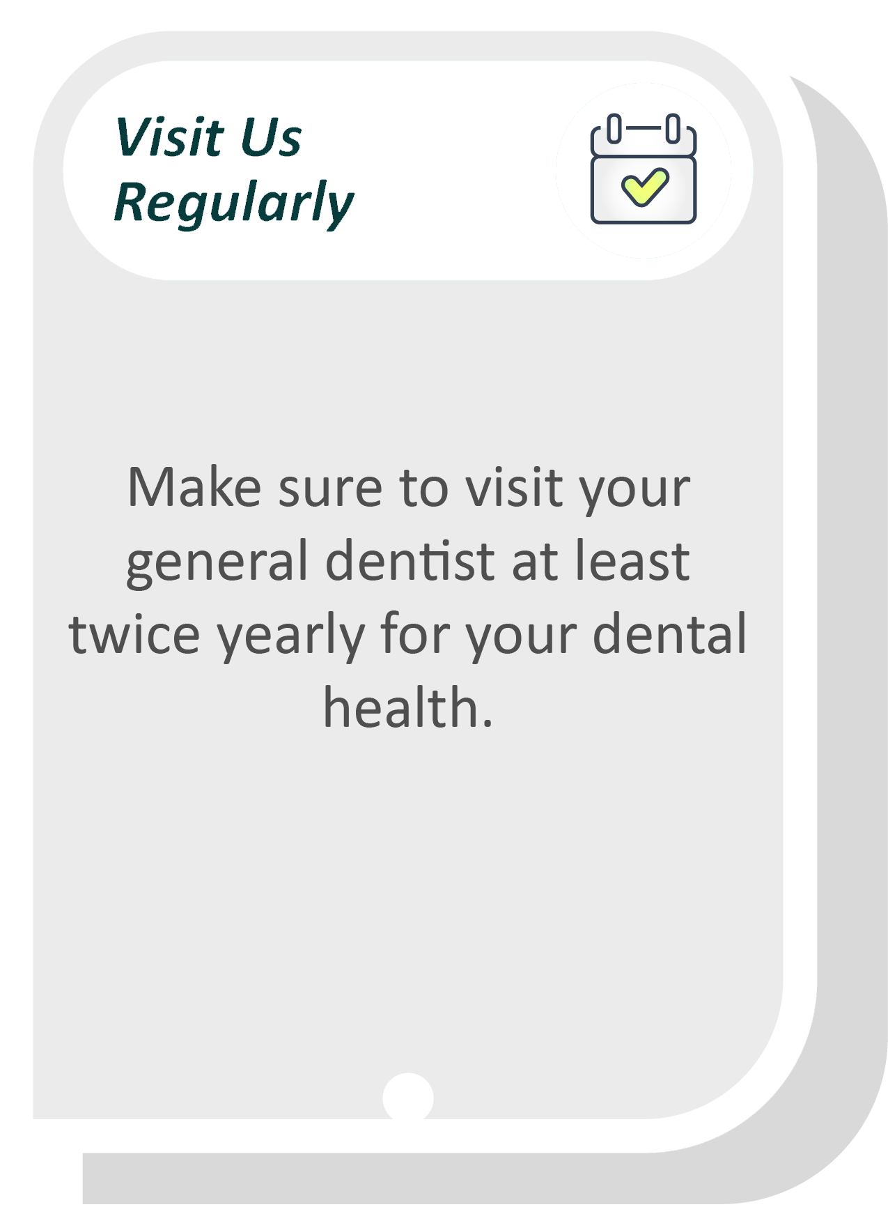 General dentist infographic: Make sure to visit your general dentist at least twice yearly for your dental health.